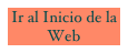 Ir al Inicio de la Web