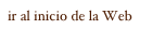 ir al inicio de la Web